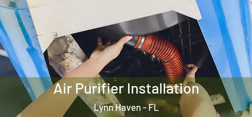 Air Purifier Installation Lynn Haven - FL